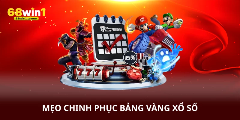 Mẹo chinh phục bảng vàng xổ số