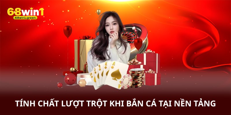 Tính chất vượt trội khi bắn cá tại nền tảng